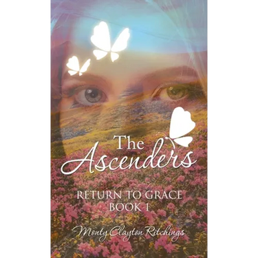 The Ascenders: Return to Grace Book 1