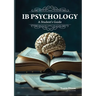 IB Psychology - A Student's Guide (2nd Edition - 2025)