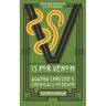 V Is for Venom: Agatha Christie's Chemicals of Death