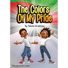 The Colors of My Pride: Book 1