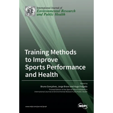 Training Methods to Improve Sports Performance and Health