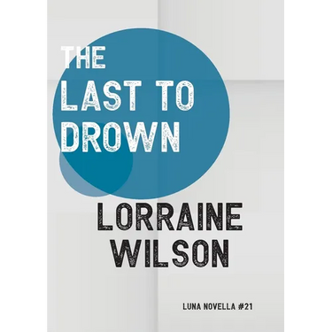 The Last to Drown