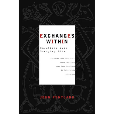 Exchanges Within: Questions from Everyday Life