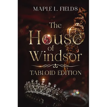 The House of Windsor: Tabloid Edition