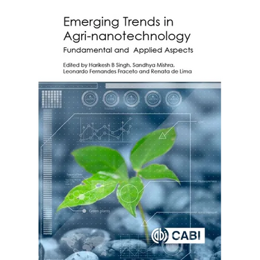 Emerging Trends in Agri-Nanotechnology: Fundamental and Applied Aspects