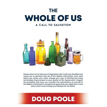 The Whole of Us: A Call to Salvation