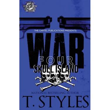 War 4: Skull Island (The Cartel Publications Presents)