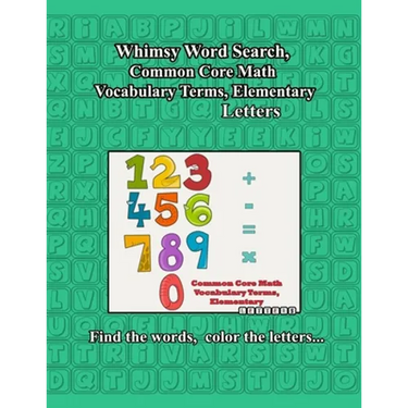 Whimsy Word Search, Common Core Math Vocabulary Terms, Elementary