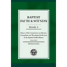 Baptist Faith & Witness, Book 5: Papers of the Commission on Mission, Evangelism and Theological Reflection of the Baptist World Alliance