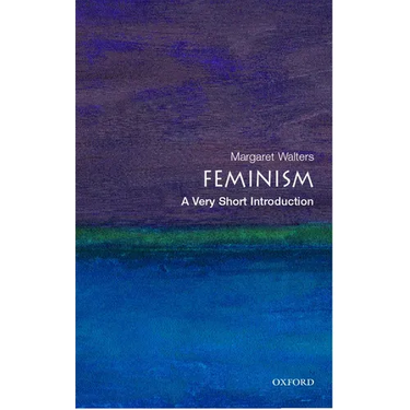 Feminism: A Very Short Introduction