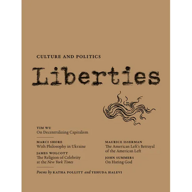 Liberties Journal of Culture and Politics: Volume 5, Issue 2