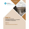 ISSAC 15 International Symposium on Symbolic and Algebraic Computation