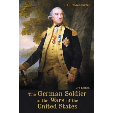 The German Soldier in the Wars of the United States