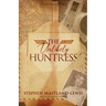 The Unlikely Huntress