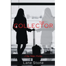 The Collector: The Big Picture Trilogy