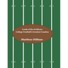 Lords of the Gridiron: College Football's Greatest Coaches