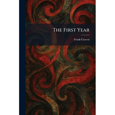 The First Year