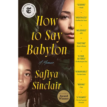 How to Say Babylon: A Memoir