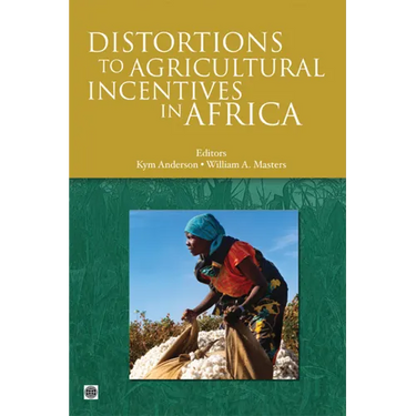 Distortions to Agricultural Incentives in Africa