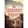 The Savannah Madam