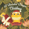 A Bearded Dragon Christmas