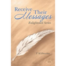 Receive Their Messages: Enlightened Series