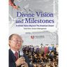 Divine Vision and Milestones