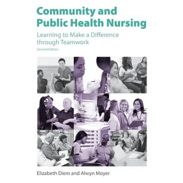Community and Public Health Nursing, Second Edition