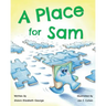 A Place for Sam