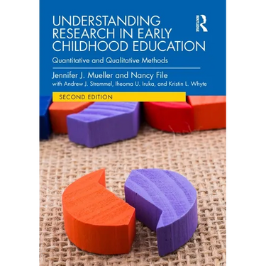 Understanding Research in Early Childhood Education: Quantitative and Qualitative Methods