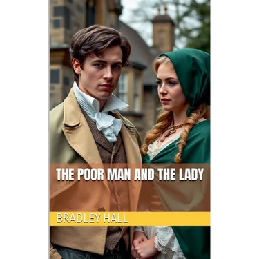 The Poor Man and the Lady