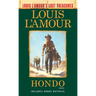 Hondo (Louis l'Amour's Lost Treasures)