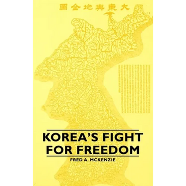 Korea's Fight for Freedom