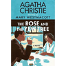 The Rose and the Yew Tree