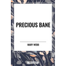 Precious Bane