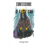 Confessions of a Lost King