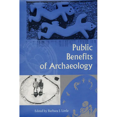 Public Benefits of Archaeology