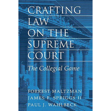 Crafting Law on the Supreme Court: The Collegial Game