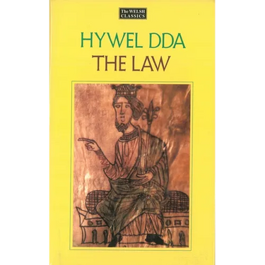 The Law of Hywel Dda: Law Texts from Medieval Wales, Translated and Edited