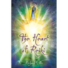 The Heart Of Reiki