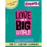 Love In A Big World: Teacher Guide 1st Grade - Heroes Series