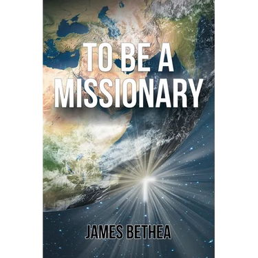 To Be a Missionary