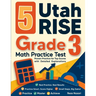 5 Utah RISE Grade 3 Math Practice Tests: Proven Practice for Top Scores with Detailed Explanations