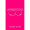 Hypnotitties