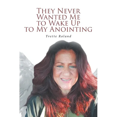 They Never Wanted Me to Wake Up to My Anointing