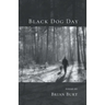 Black Dog Day