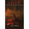 Hell: The Waiting Place of the Dead