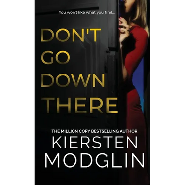 Don't Go Down There