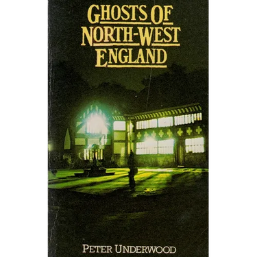 Ghosts of North-West England