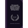 With Appendix Observations On the Remains of Ancient Egyptian Grandeur and Superstition